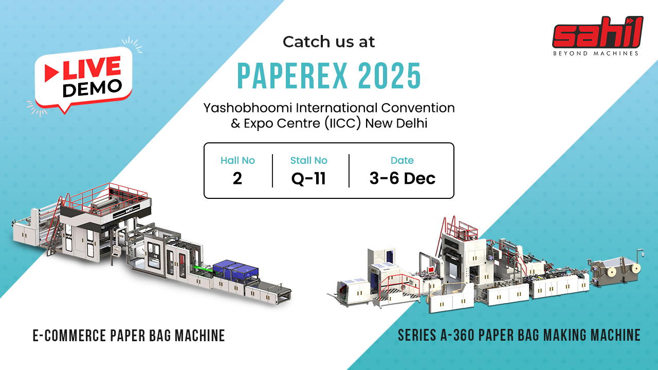 Sahil Graphics to Showcase Advanced Paper Bag Machines at Paperex 2025